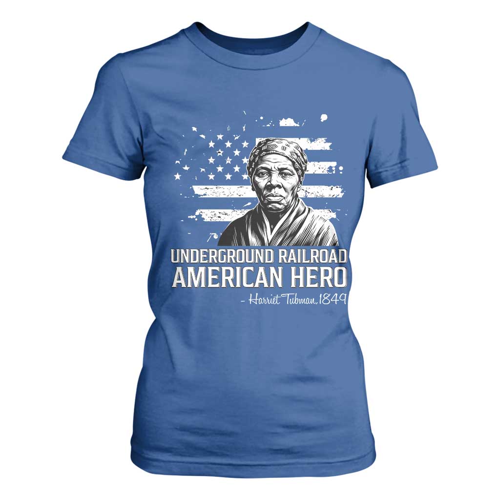 Harriet Tubman T Shirt For Women Underground Railroad American Hero History TS14 Royal Blue Print Your Wear