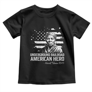 Harriet Tubman Toddler T Shirt Underground Railroad American Hero History TS14 Black Print Your Wear