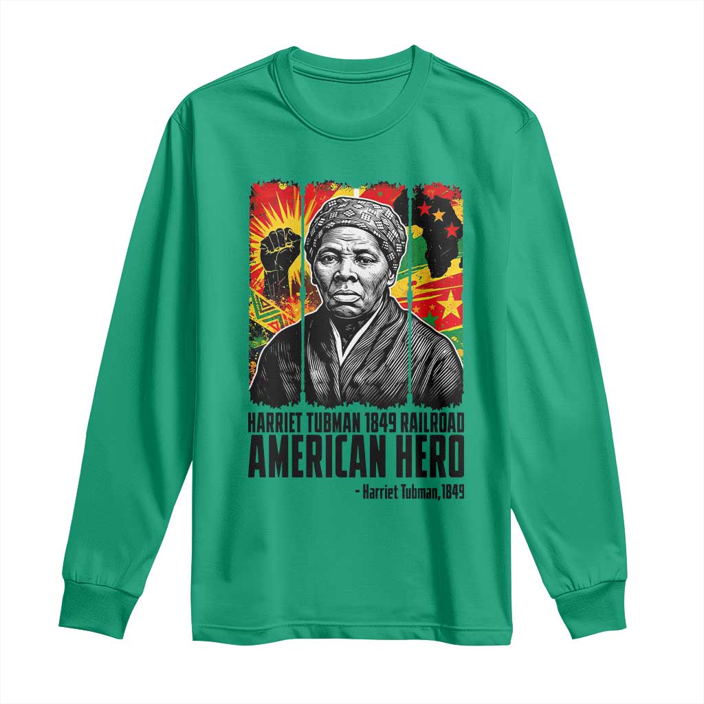 Harriet Tubman Black History Month Long Sleeve Shirt Underground Railroad American Hero History TS14 Irish Green Print Your Wear