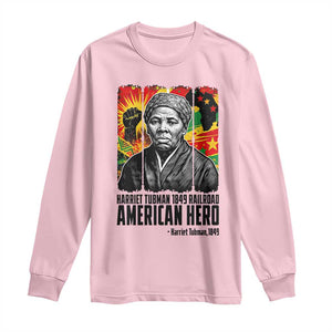 Harriet Tubman Black History Month Long Sleeve Shirt Underground Railroad American Hero History TS14 Light Pink Print Your Wear