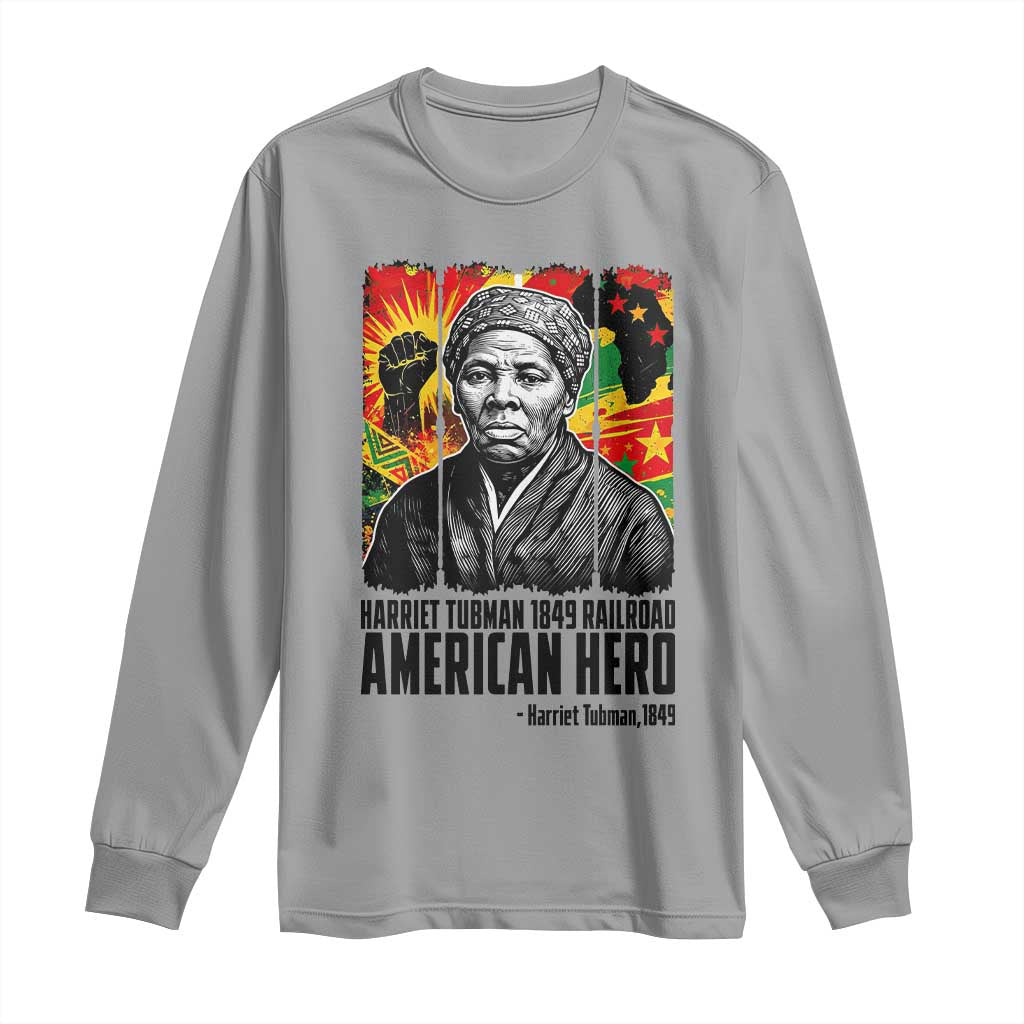 Harriet Tubman Black History Month Long Sleeve Shirt Underground Railroad American Hero History TS14 Sport Gray Print Your Wear