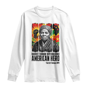 Harriet Tubman Black History Month Long Sleeve Shirt Underground Railroad American Hero History TS14 White Print Your Wear