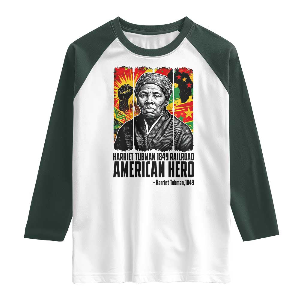 Harriet Tubman Black History Month Raglan Shirt Underground Railroad American Hero History TS14 White Dark Forest Green Print Your Wear