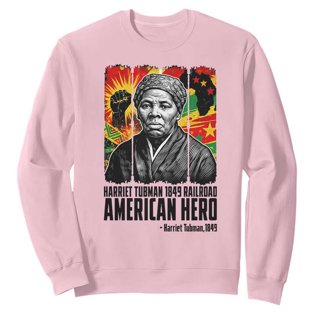 Harriet Tubman Black History Month Sweatshirt Underground Railroad American Hero History TS14 Light Pink Print Your Wear