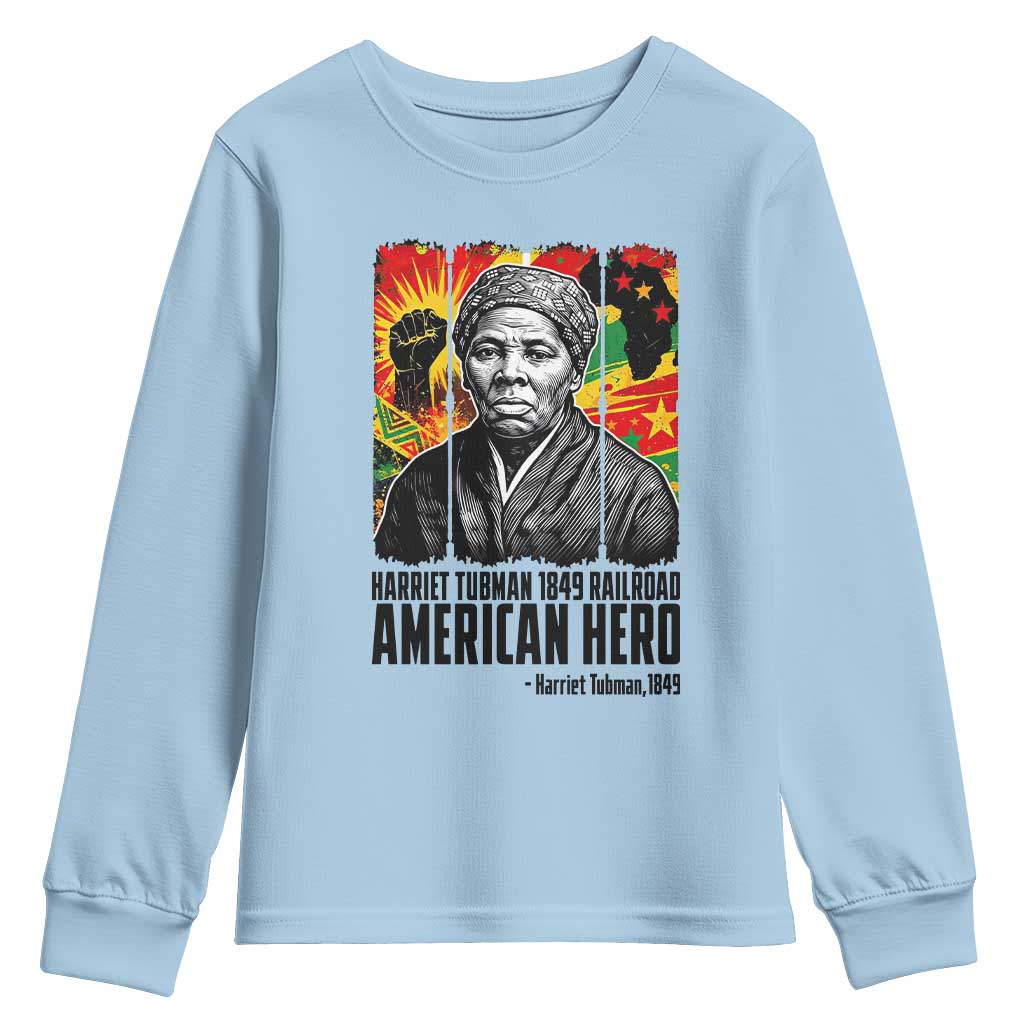 Harriet Tubman Black History Month Youth Sweatshirt Underground Railroad American Hero History TS14 Light Blue Print Your Wear