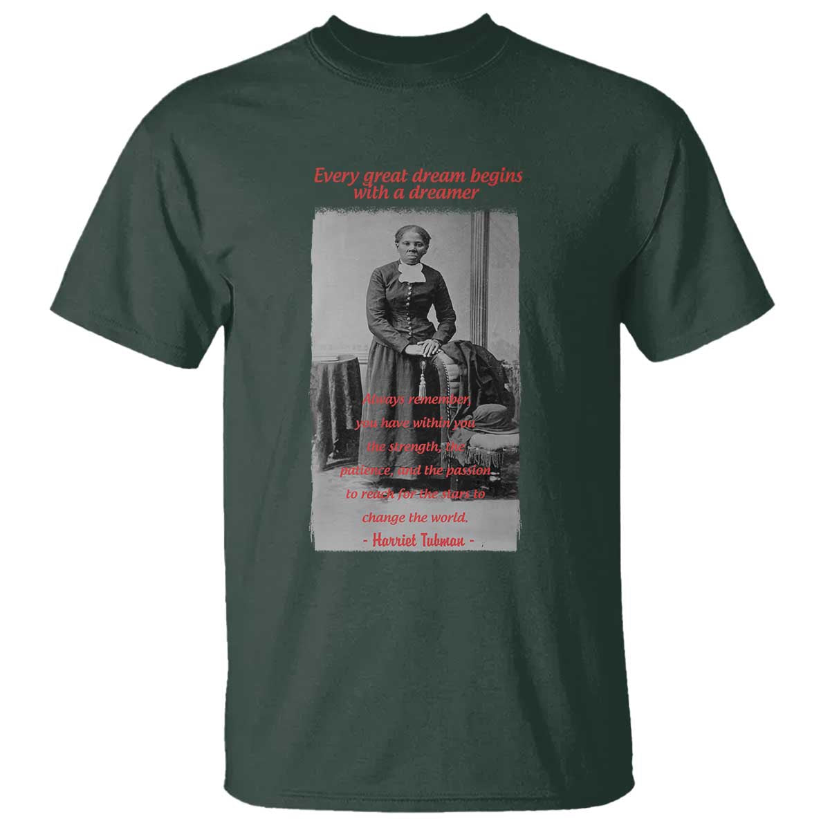 Harriet Tubman T Shirt Black History Month TS14 Dark Forest Green Print Your Wear