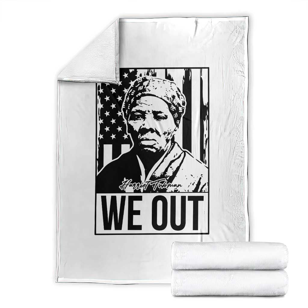 Harriet Tubman Quote Throw Blanket We Out Strong Woman TS14 White Print Your Wear
