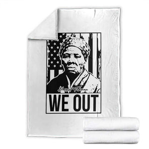 Harriet Tubman Quote Throw Blanket We Out Strong Woman TS14 White Print Your Wear
