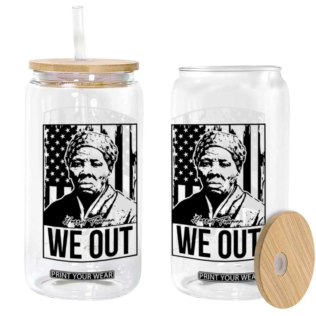 Harriet Tubman Quote Glass Can We Out Strong Woman TS14 Print Your Wear