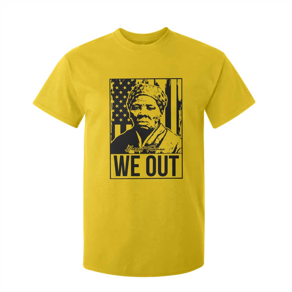 Harriet Tubman Quote T Shirt For Kid We Out Strong Woman TS14 Daisy Print Your Wear