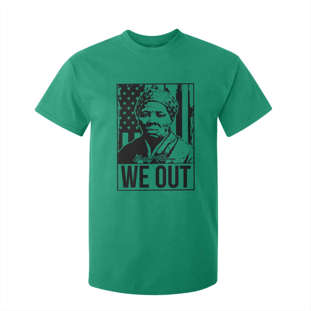 Harriet Tubman Quote T Shirt For Kid We Out Strong Woman TS14 Irish Green Print Your Wear