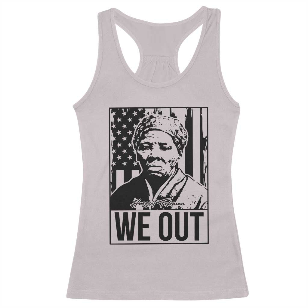 Harriet Tubman Quote Racerback Tank Top We Out Strong Woman TS14 Ice Gray Print Your Wear