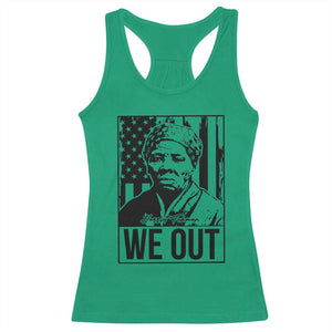 Harriet Tubman Quote Racerback Tank Top We Out Strong Woman TS14 Irish Green Print Your Wear