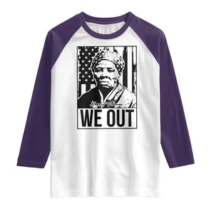 Harriet Tubman Quote Raglan Shirt We Out Strong Woman TS14 White Purple Print Your Wear