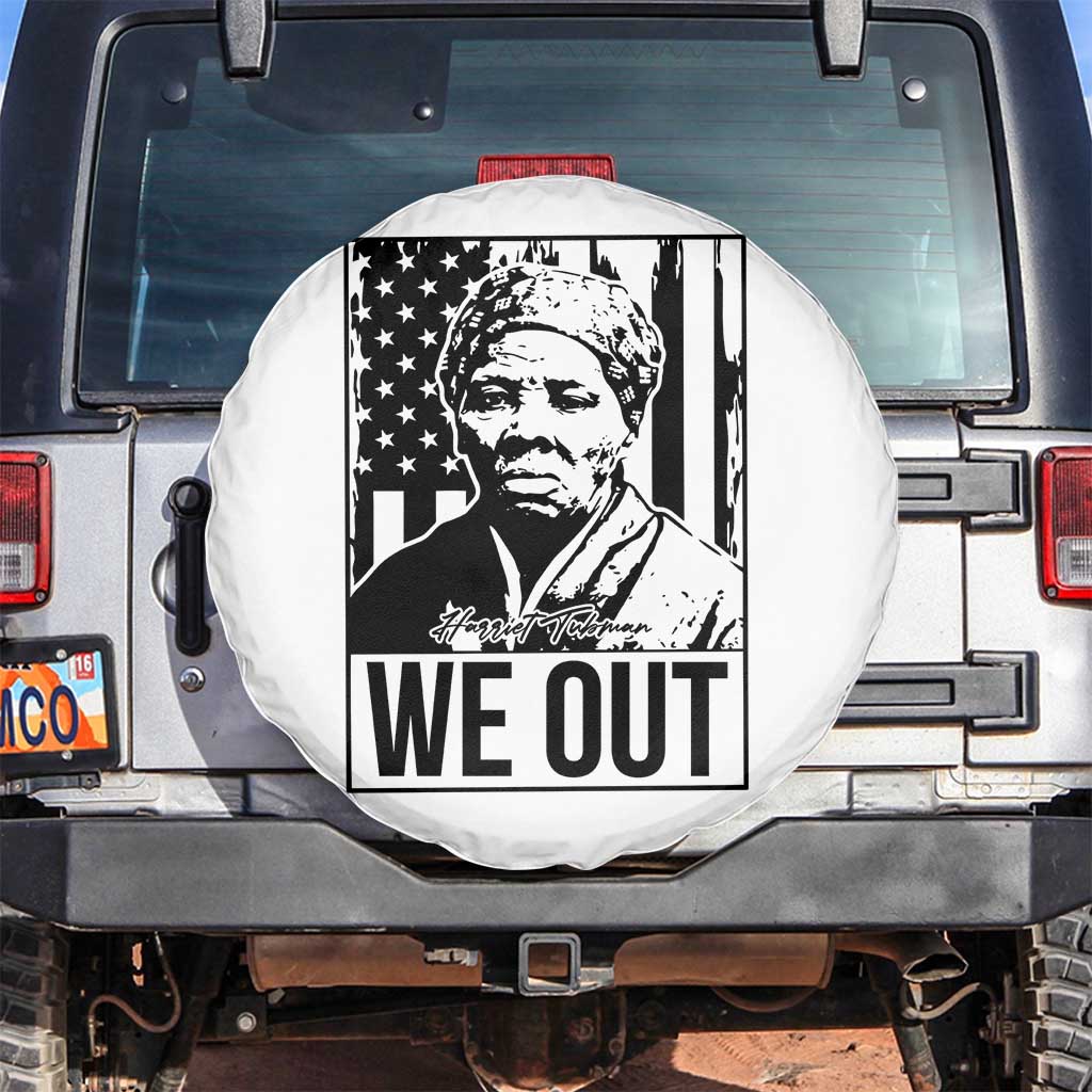 Harriet Tubman Quote Spare Tire Cover We Out Strong Woman TS14 No hole White Print Your Wear