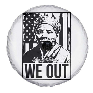 Harriet Tubman Quote Spare Tire Cover We Out Strong Woman TS14 Print Your Wear