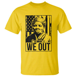 Harriet Tubman Quote T Shirt We Out Strong Woman TS14 Daisy Print Your Wear