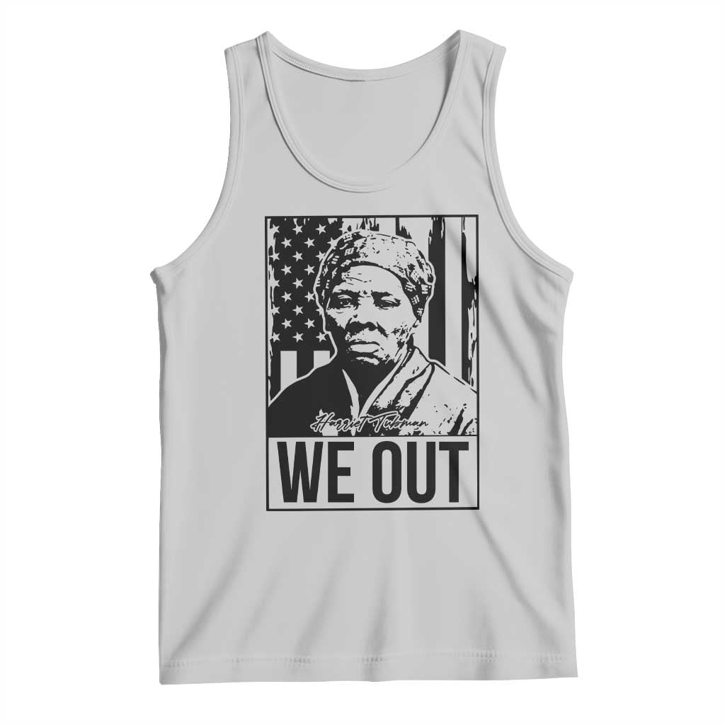 Harriet Tubman Quote Tank Top We Out Strong Woman TS14 Ash Print Your Wear