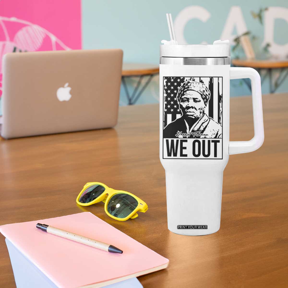 Harriet Tubman Quote Tumbler With Handle We Out Strong Woman TS14 Print Your Wear