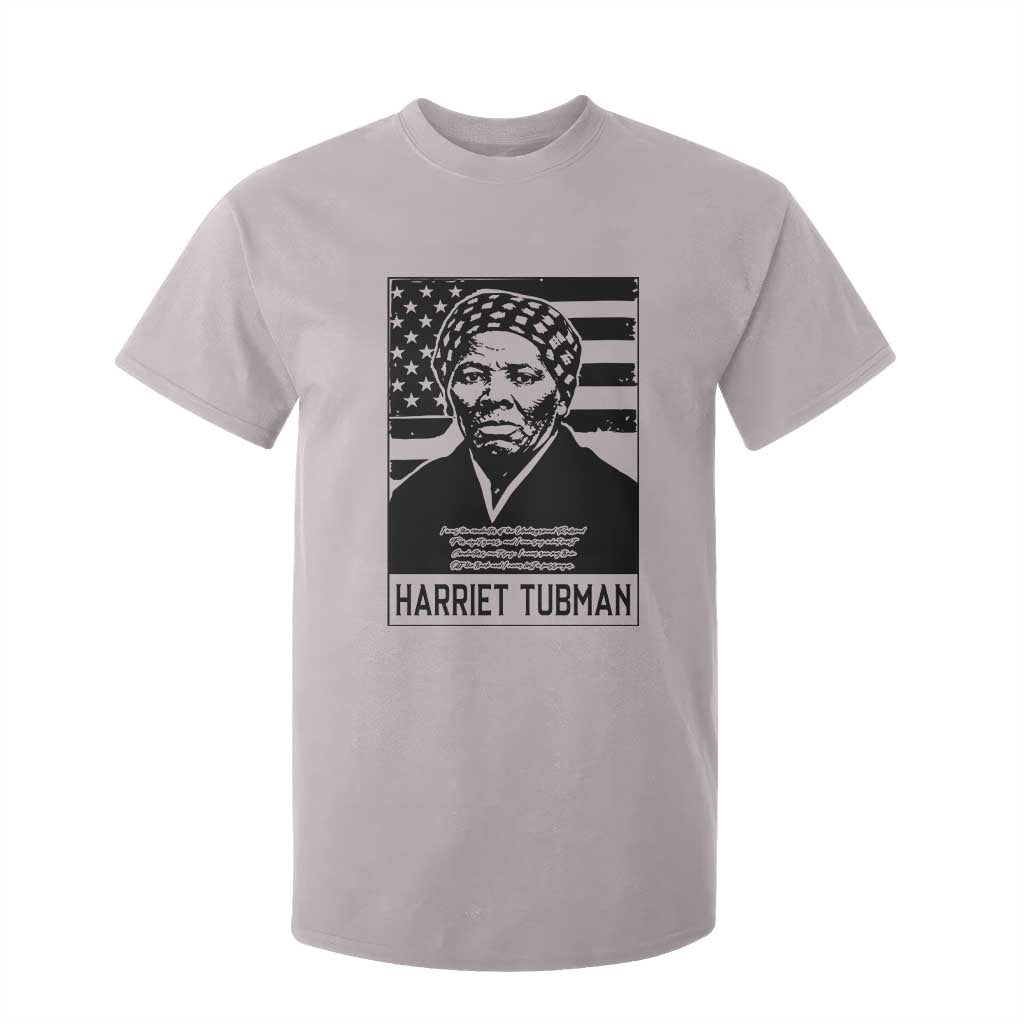 Harriet Tubman Quote T Shirt For Kid Black History Month TS14 Ice Gray Print Your Wear