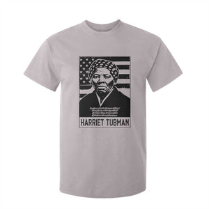 Harriet Tubman Quote T Shirt For Kid Black History Month TS14 Ice Gray Print Your Wear