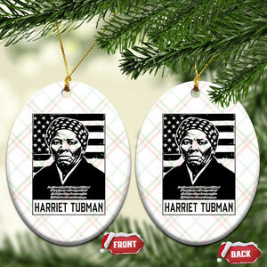 Harriet Tubman Quote Ceramic Ornament Black History Month TS14 Print Your Wear