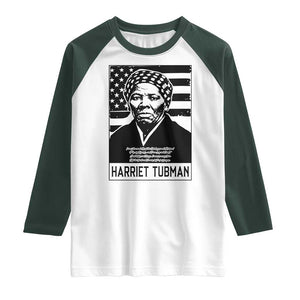Harriet Tubman Quote Raglan Shirt Black History Month TS14 White Dark Forest Green Print Your Wear