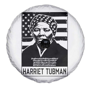 Harriet Tubman Quote Spare Tire Cover Black History Month TS14 Print Your Wear