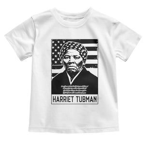 Harriet Tubman Quote Toddler T Shirt Black History Month TS14 White Print Your Wear