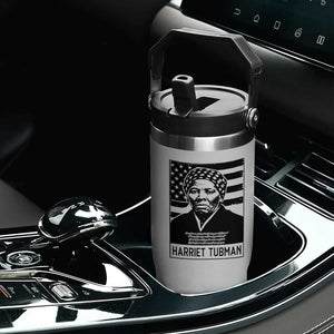 Harriet Tubman Quote Flip Straw Tumbler Black History Month TS14 Print Your Wear