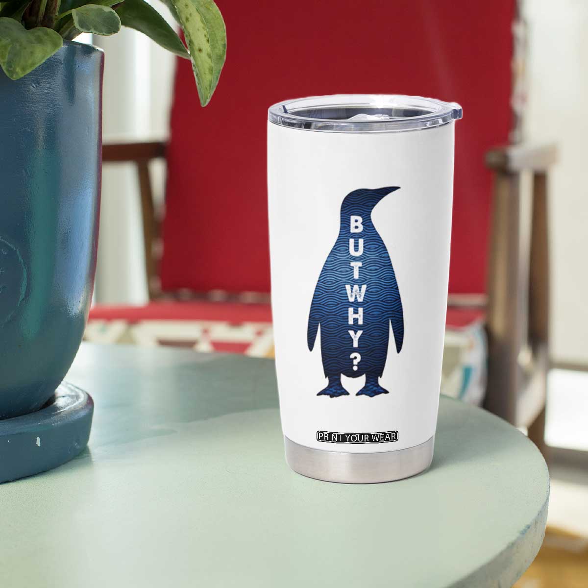 But Why Penguin Tumbler Cup Funny Nihilist Hiking Meme TS14 Print Your Wear