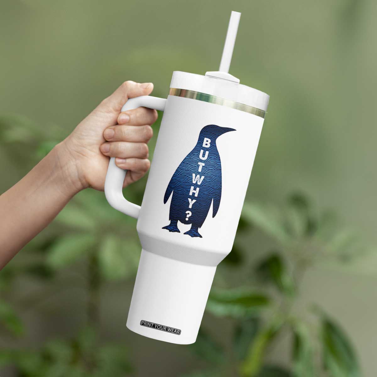 But Why Penguin Tumbler With Handle Funny Nihilist Hiking Meme TS14 Print Your Wear