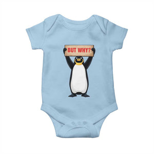 But Why Penguin Baby Onesie Funny Nihilist Penguin Hiking Meme TS14 Light Blue Print Your Wear