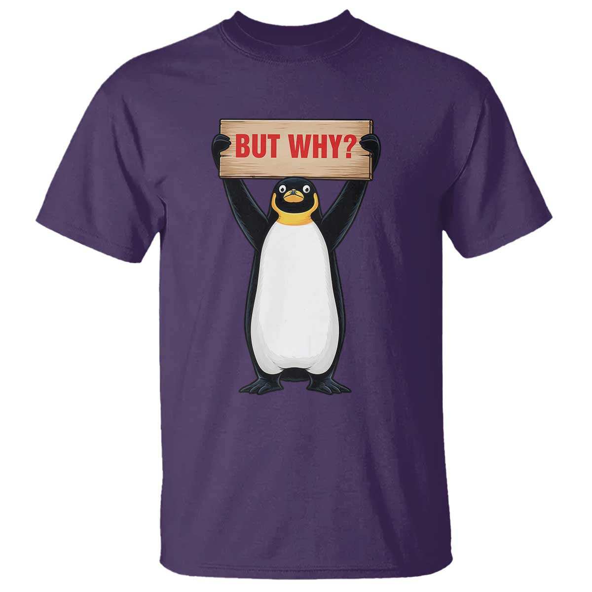 But Why Penguin T Shirt Funny Nihilist Penguin Hiking Meme TS14 Purple Print Your Wear
