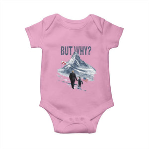 But Why Penguin Baby Onesie Head Towards The Mountains Penguin Meme TS14 Light Pink Print Your Wear