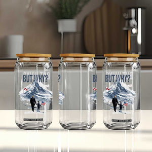 But Why Penguin Glass Can Head Towards The Mountains Penguin Meme TS14 Print Your Wear