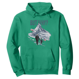But Why Penguin Hoodie Head Towards The Mountains Penguin Meme TS14 Irish Green Print Your Wear