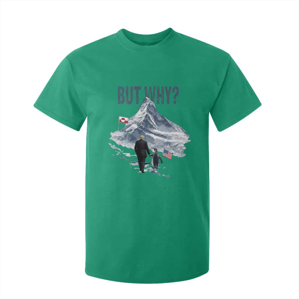 But Why Penguin T Shirt For Kid Head Towards The Mountains Penguin Meme TS14 Irish Green Print Your Wear