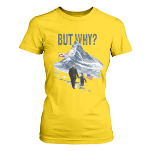 But Why Penguin T Shirt For Women Head Towards The Mountains Penguin Meme TS14 Daisy Print Your Wear