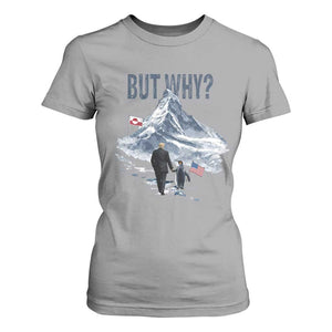 But Why Penguin T Shirt For Women Head Towards The Mountains Penguin Meme TS14 Sport Gray Print Your Wear