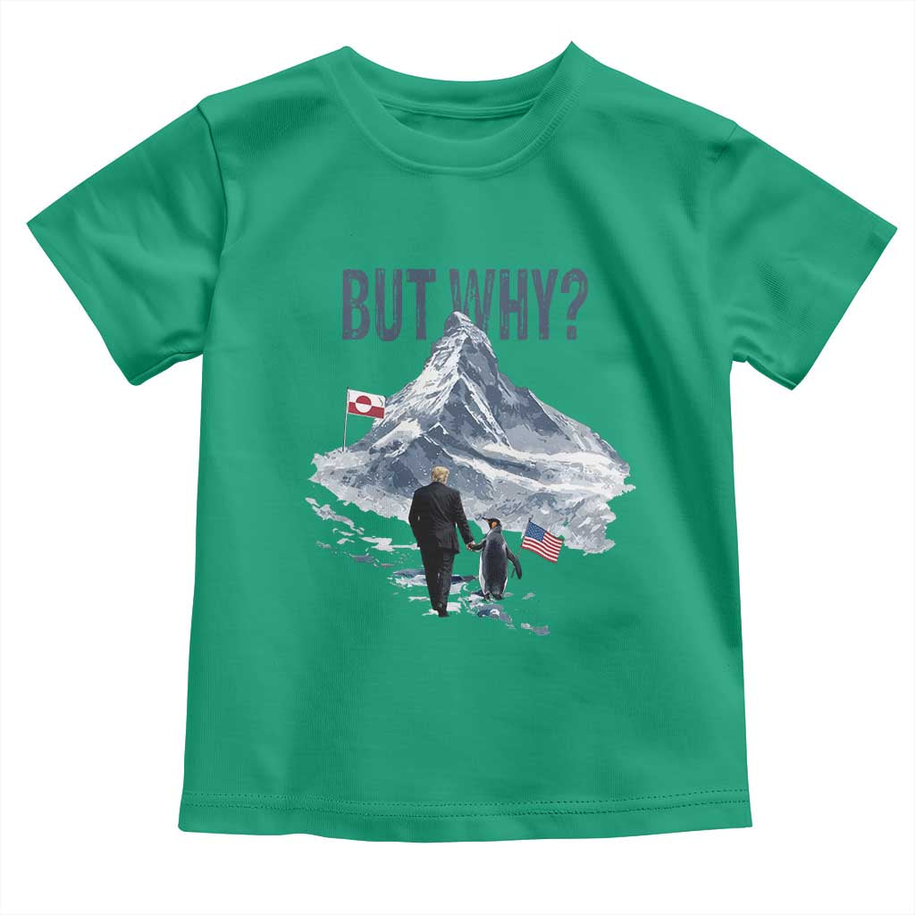 But Why Penguin Toddler T Shirt Head Towards The Mountains Penguin Meme TS14 Irish Green Print Your Wear