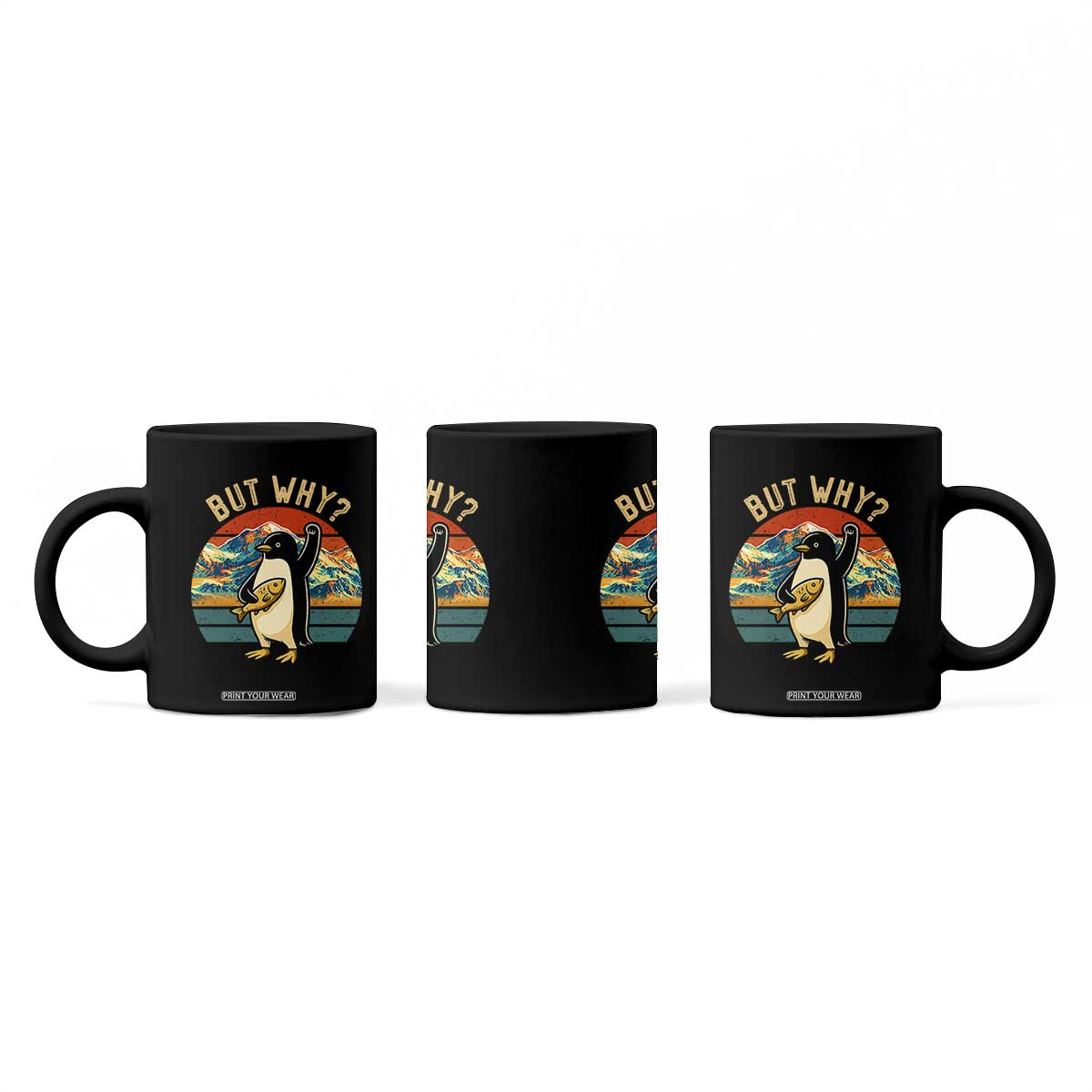 But Why Penguin Coffee Mug Nihilist Penguin Mountain Hiking TS14 Print Your Wear