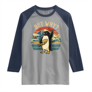 But Why Penguin Raglan Shirt Nihilist Penguin Mountain Hiking TS14 Sport Gray Navy Print Your Wear