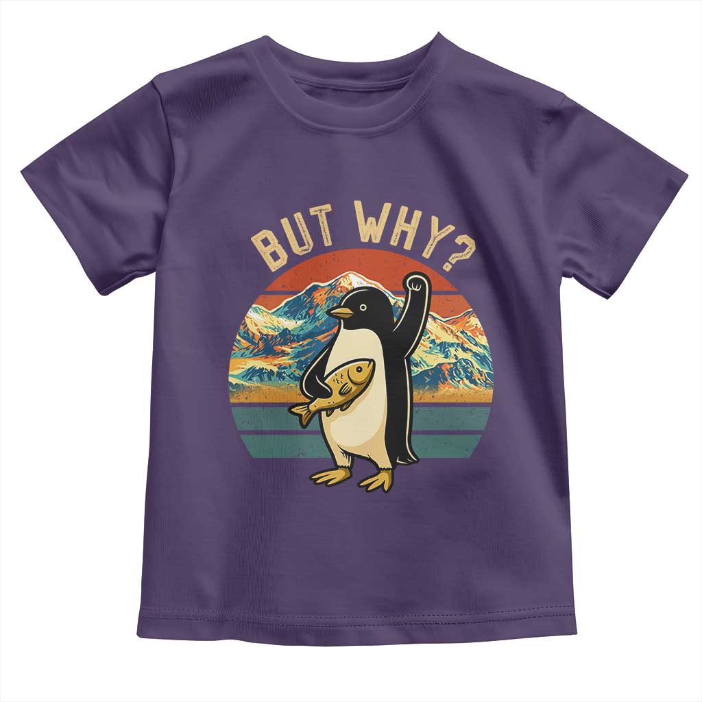 But Why Penguin Toddler T Shirt Nihilist Penguin Mountain Hiking TS14 Purple Print Your Wear