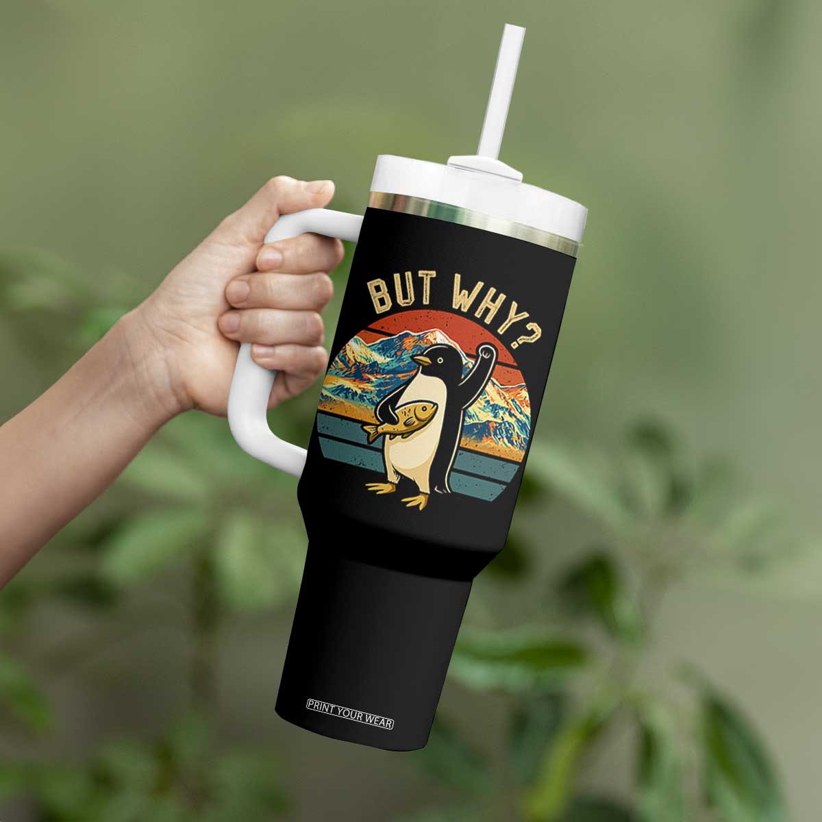But Why Penguin Tumbler With Handle Nihilist Penguin Mountain Hiking TS14 Print Your Wear