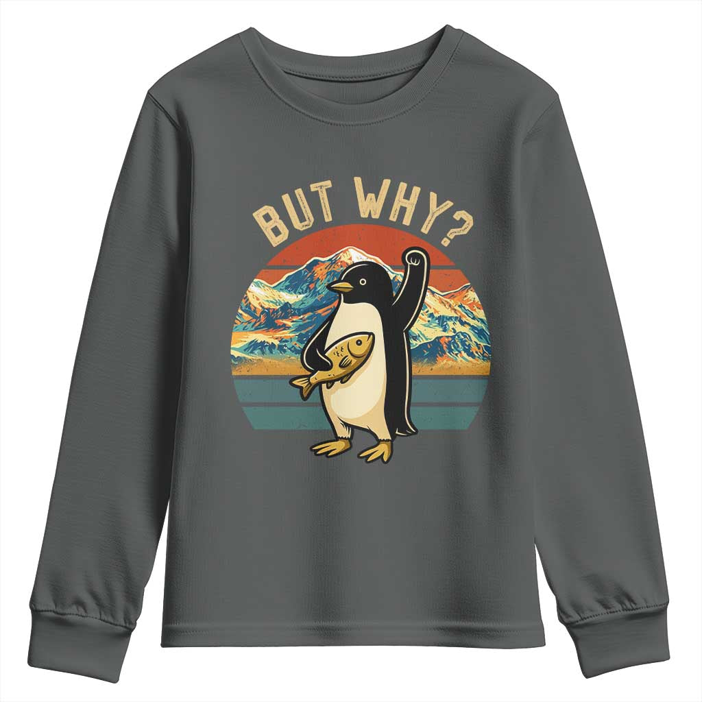But Why Penguin Youth Sweatshirt Nihilist Penguin Mountain Hiking TS14 Dark Heather Print Your Wear