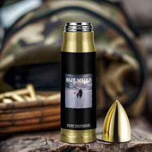 But Why Penguin Bullet Tumbler Trump Nihilist Penguin Political Meme Minimal TS14 Print Your Wear