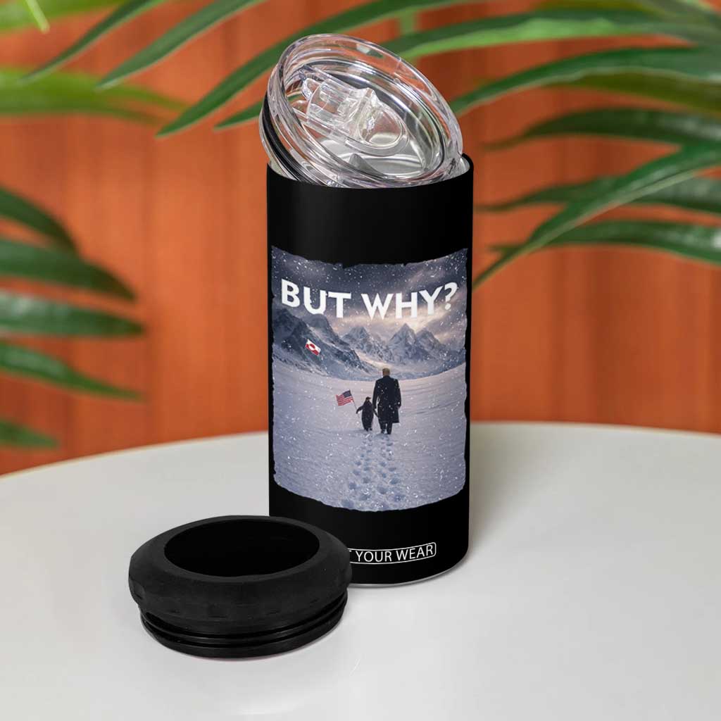 But Why Penguin 4 in 1 Can Cooler Tumbler Trump Nihilist Penguin Political Meme Minimal TS14 Print Your Wear