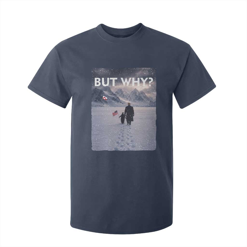 But Why Penguin T Shirt For Kid Trump Nihilist Penguin Political Meme Minimal TS14 Navy Print Your Wear