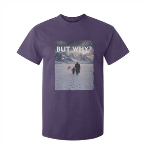 But Why Penguin T Shirt For Kid Trump Nihilist Penguin Political Meme Minimal TS14 Purple Print Your Wear